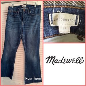 Madewell Cali Demi Boot Jeans Size 31 -raw/cut hem